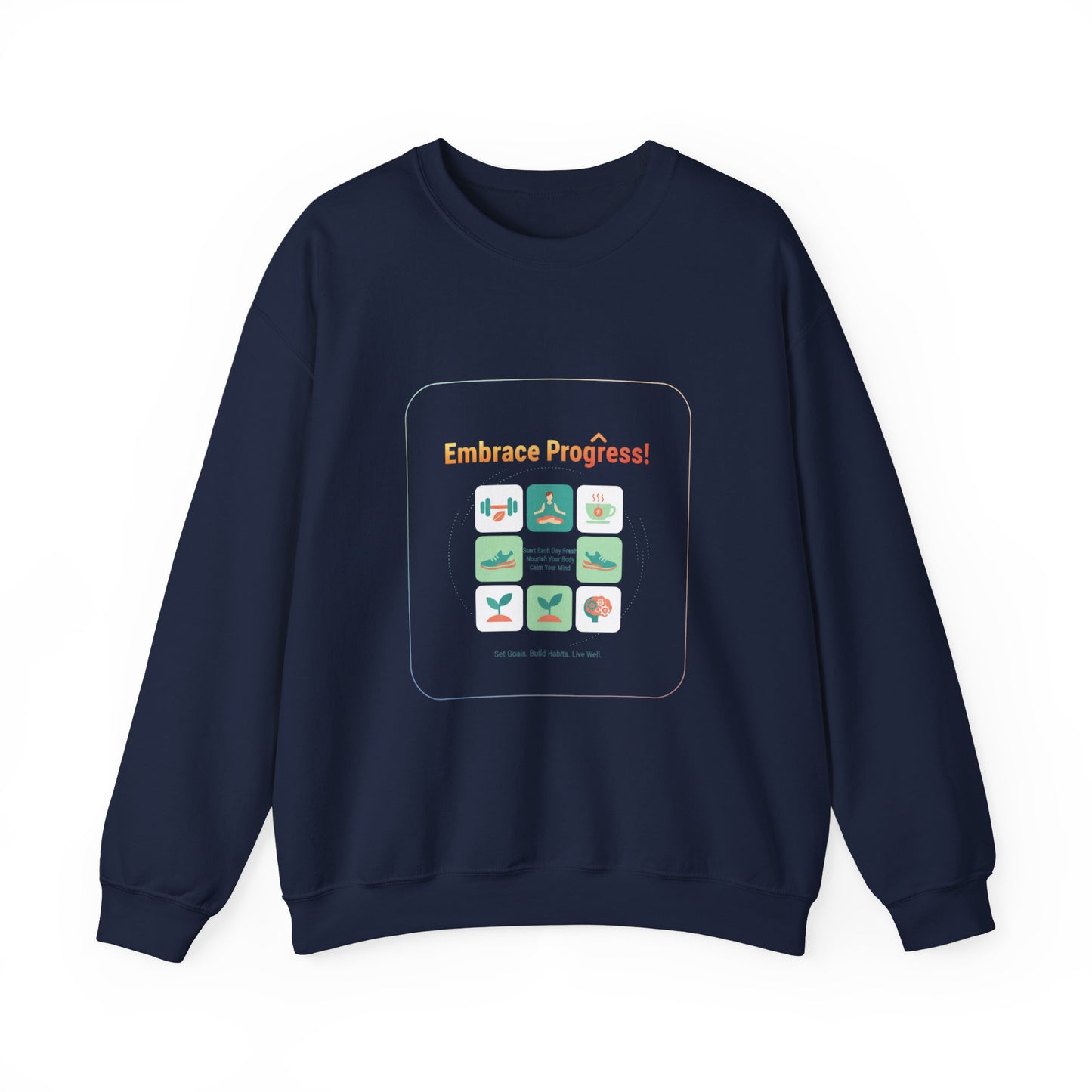 Embrace Progress Checklist Sweatshirt | NY resolution, health goals
