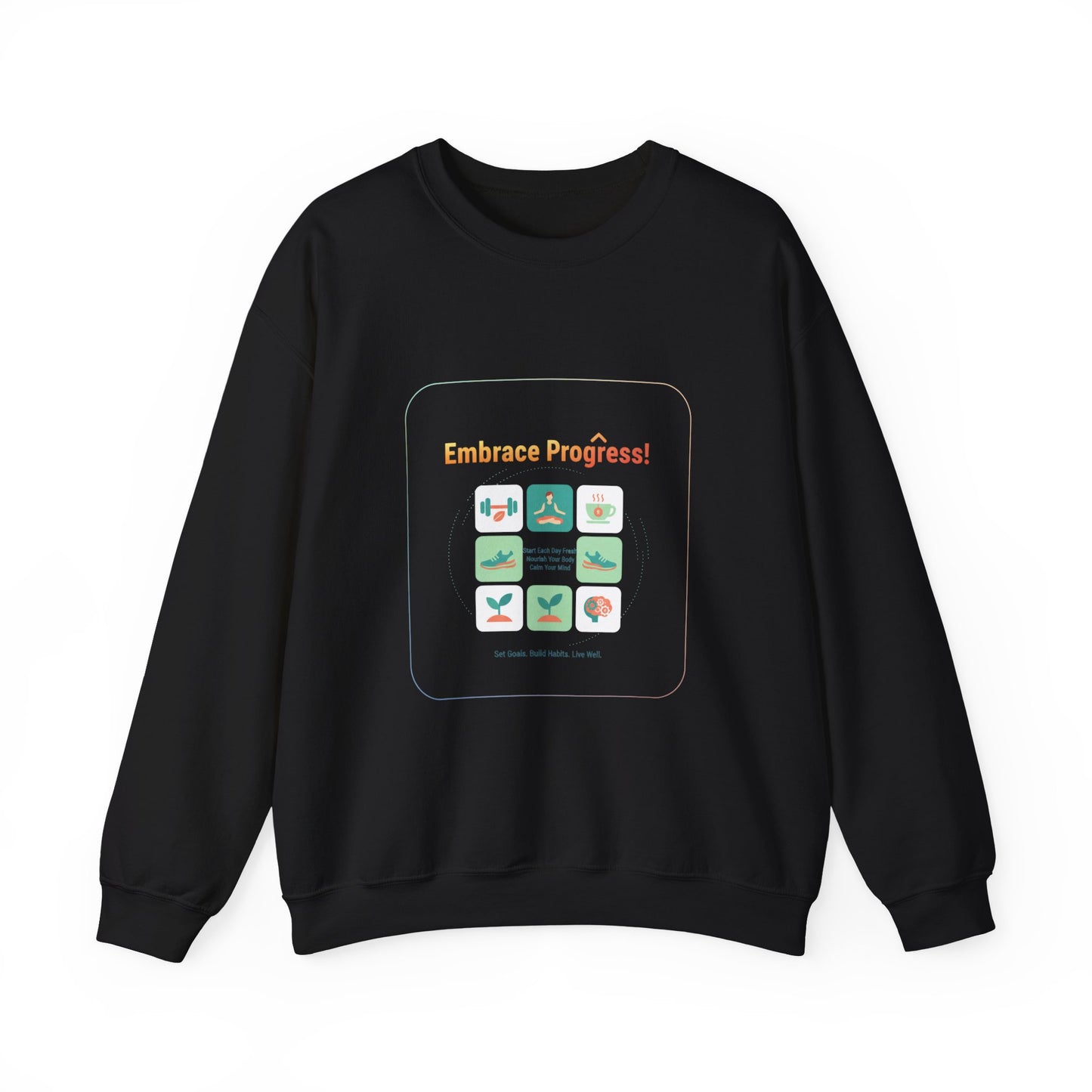 Embrace Progress Checklist Sweatshirt | NY resolution, health goals