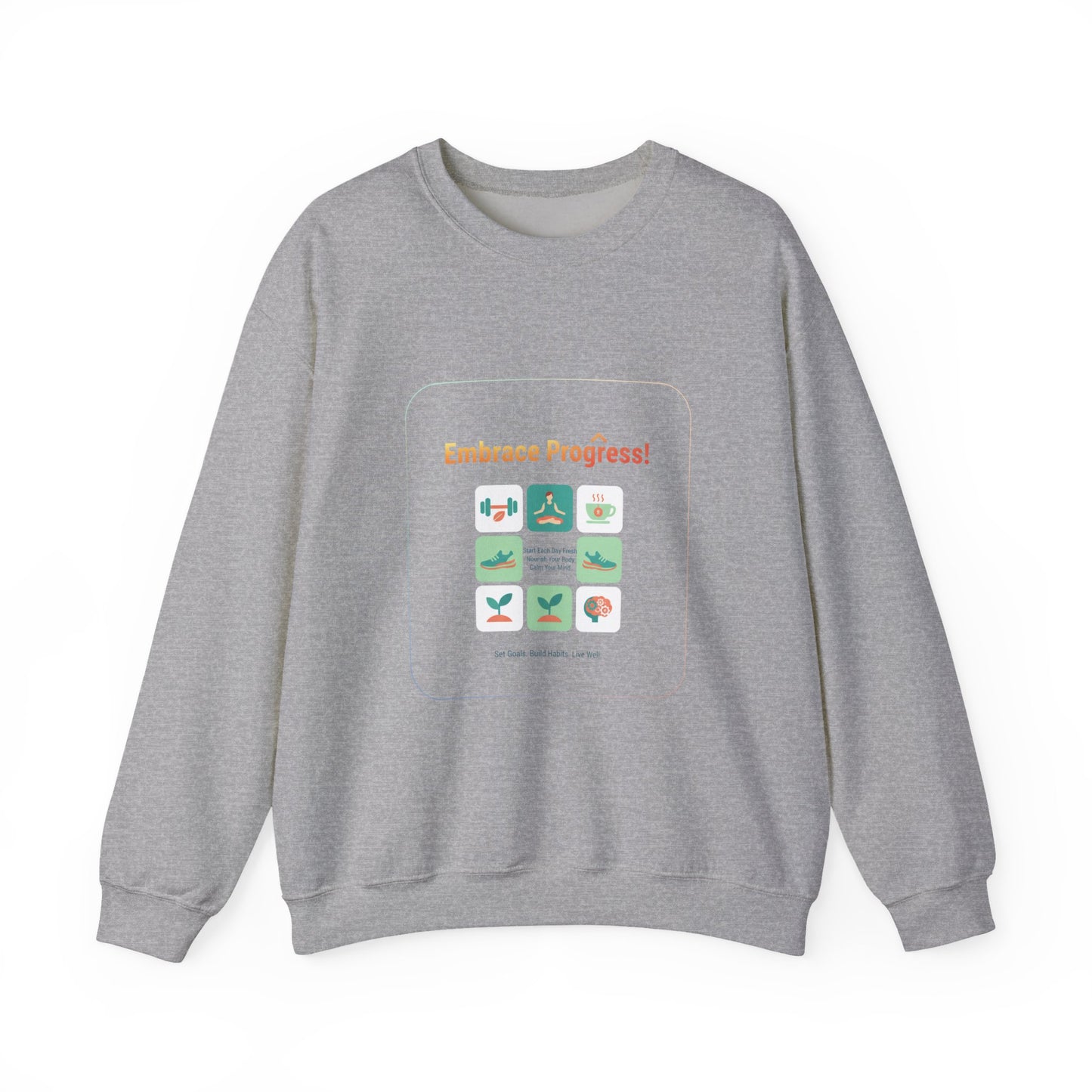 Embrace Progress Checklist Sweatshirt | NY resolution, health goals
